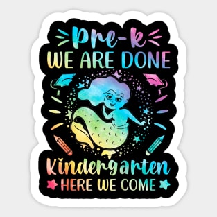 Kids Prek Graduation Shirt Last Day Pre K 2023 Mermaid Tie Dye Sticker